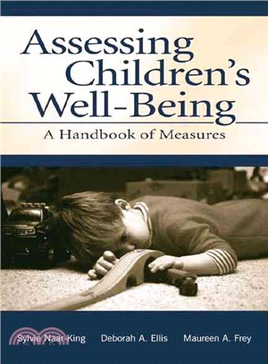 Assessing Children's Well-Being ─ A Handbook of Measures