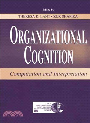 Organizational Cognition ─ Computation and Interpretation