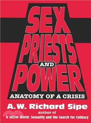 Sex, Priests, and Power ─ Anatomy of a Crisis