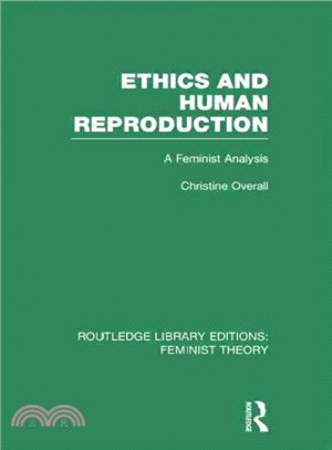 Ethics and Human Reproduction ― A Feminist Analysis