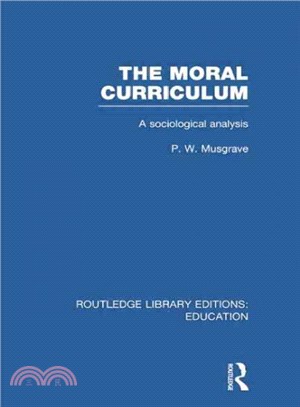 The Moral Curriculum ─ A Sociological Analysis