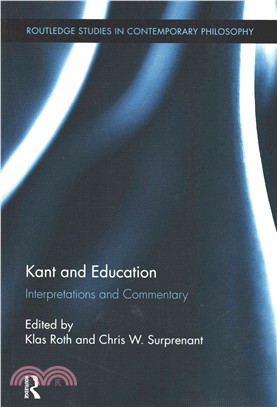 Kant and Education ─ Interpretations and Commentary