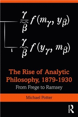 Early Analytic Philosophy ─ From Frege to Ramsey