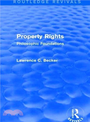 Property Rights ― Philosophic Foundations