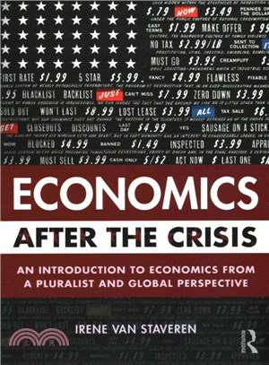 Economics After the Crisis ─ An Introduction to Economics from a Pluralist and Global Perspective