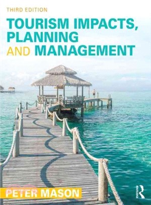 Tourism Impacts, Planning and Management