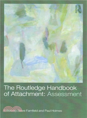 The Routledge Handbook of Attachment