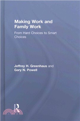 Making work and family work : from hard choices to smart choices /