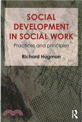 Social Development in Social Work ─ Practices and Principles