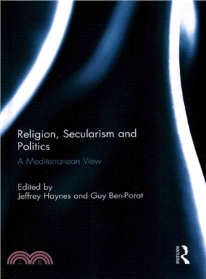 Religion, Secularism and Politics ─ A Mediterranean View