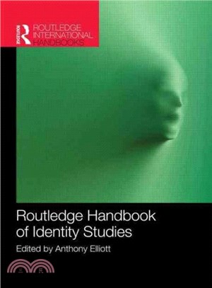 Routledge handbook of identity studies /