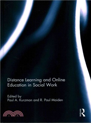 Distance Learning and Online Education in Social Work