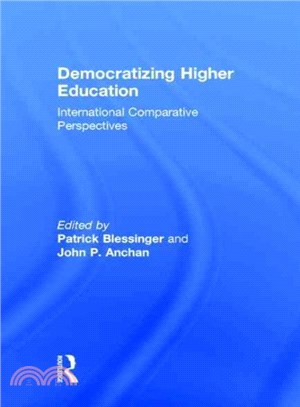 Democratizing Higher Education ─ International Comparative Perspectives