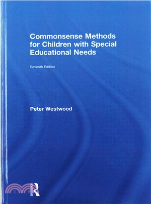 Commonsense Methods for Children With Special Educational Needs