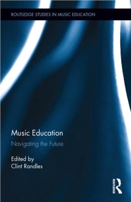 Music Education ─ Navigating the Future