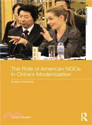 The Role of American Ngos in China's Modernization ― Invited Influence