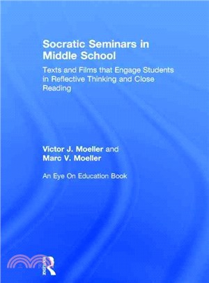 Socratic Seminars in Middle School ― Texts and Films That Engage Students in Reflective Thinking and Close Reading