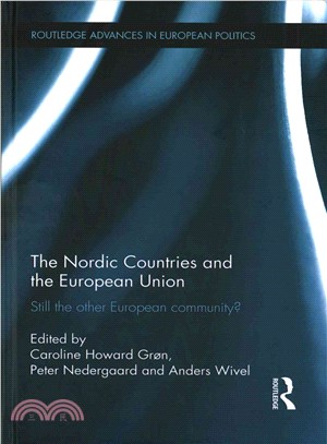 The Nordic Countries and the European Union ― Still the Other European Community?