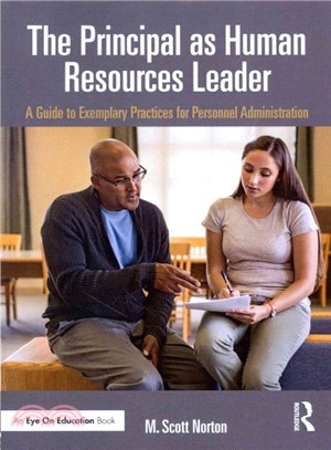 The Principal as Human Resources Leader ─ A Guide to Exemplary Practices for Personnel Administration