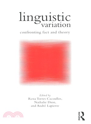 Linguistic Variation ─ Confronting Fact and Theory