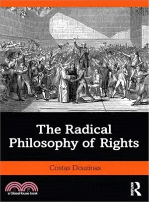 The Radical Philosophy of Rights