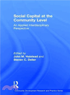 Social Capital at the Community Level ― An Applied Interdisciplinary Perspective