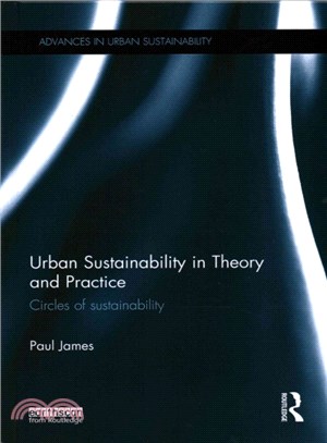 Urban Sustainability in Theory and Practice ― Circles of Sustainability