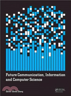 Future Communication, Information and Computer Science