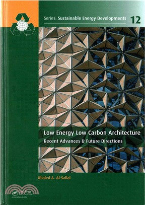 Low Energy Low Carbon Architecture ─ Recent Advances & Future Directions