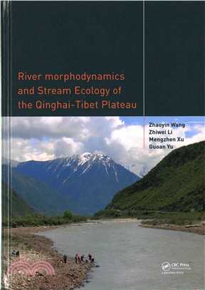 River Morphodynamics and Stream Ecology of the Qinghai-Tibet Plateau