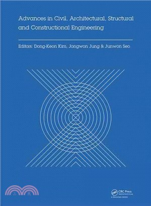 Advances in Civil, Architectural, Structural and Constructional Engineering