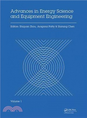 Advances in Energy Equipment Science and Engineering ─ Proceedings of the International Conference on Energy Equipment Science and Engineering, ICEESE 2015, May 30-31, 2015, Guangzhou, China