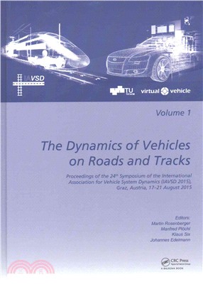 The Dynamics of Vehicles on Roads and Tracks ─ Proceedings of the 24th Symposium of the International Association for Vehicle System Dynamics (IAVSD 2015), Graz, Austria, 17-21 August 2015