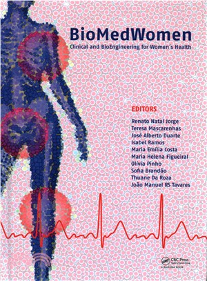 BioMedWomen ─ Proceedings of the International Conference on Clinical and Bioengineering for Women's Health, Porto, Portugal, 20-23 June 2015
