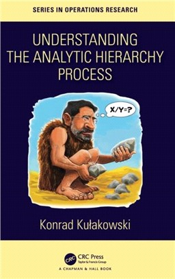 Understanding Analytic Hierarchy Process