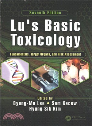 Lu's Basic Toxicology ― Fundamentals, Target Organs, and Risk Assessment