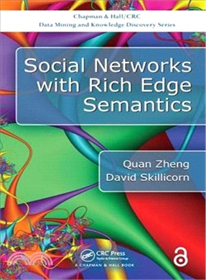 Social Networks With Rich Edge Semantics
