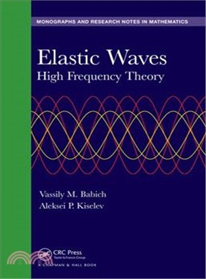 Elastic Waves ― High Frequency Theory
