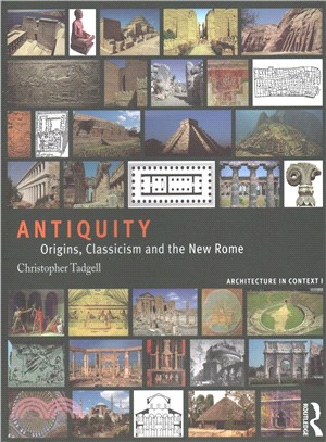 Antiquity ― Origins, Classicism and the New Rome