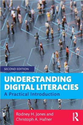 Understanding Digital Literacies：A Practical Introduction