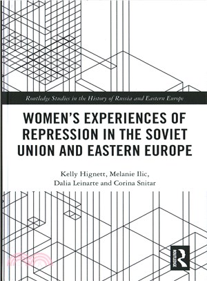 Women's Experiences of Repression in the Soviet Union and Eastern Europe