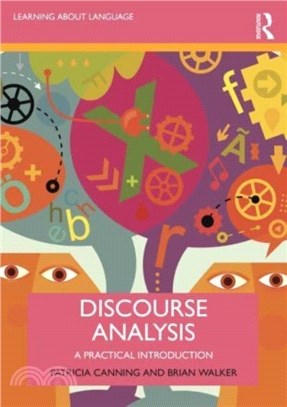 Discourse Analysis：A Practical Introduction