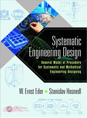 Systematic Engineering Design ─ General Model of Procedures for Systematic and Methodical Engineering Designing