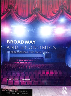 Broadway and Economics ― Economic Lessons from Show Tunes