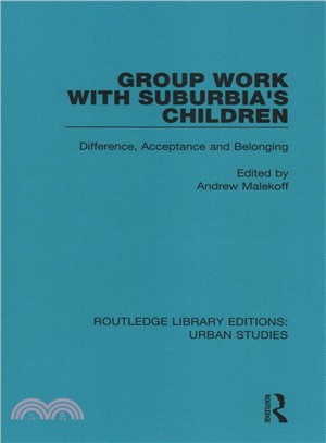 Group Work With Suburbia's Children ― Difference, Acceptance, and Belonging