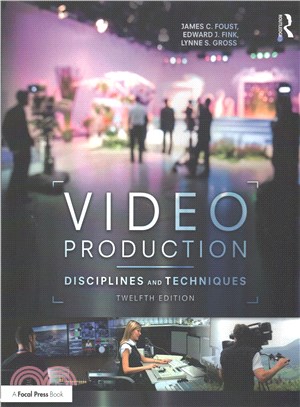 Video Production ─ Disciplines and Techniques