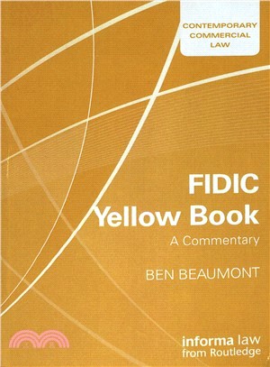 Fidic Yellow Book ― A Commentary