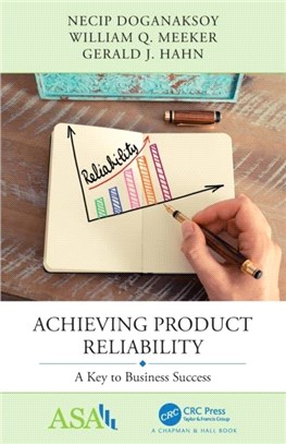 Achieving Product Reliability：A Key to Business Success