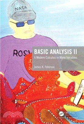 Basic Analysis II：A Modern Calculus in Many Variables