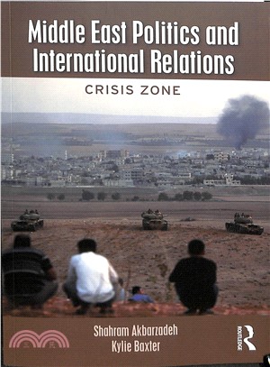 Middle East Politics and International Relations ― Crisis Zone